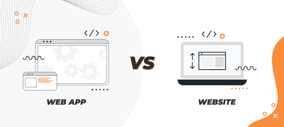 Website Or A Web App: Which One Should I Get?